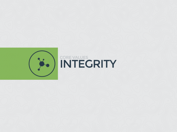 Core Values - Integrity
