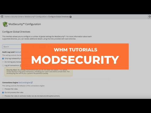 WHM Tutorials - ModSecurity
