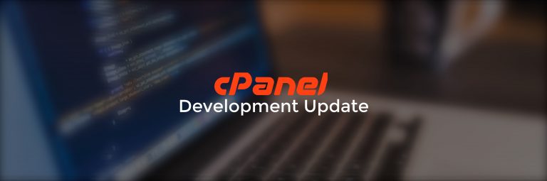 Development Update: cPanel & WHM version 58 is coming, and starting version 60