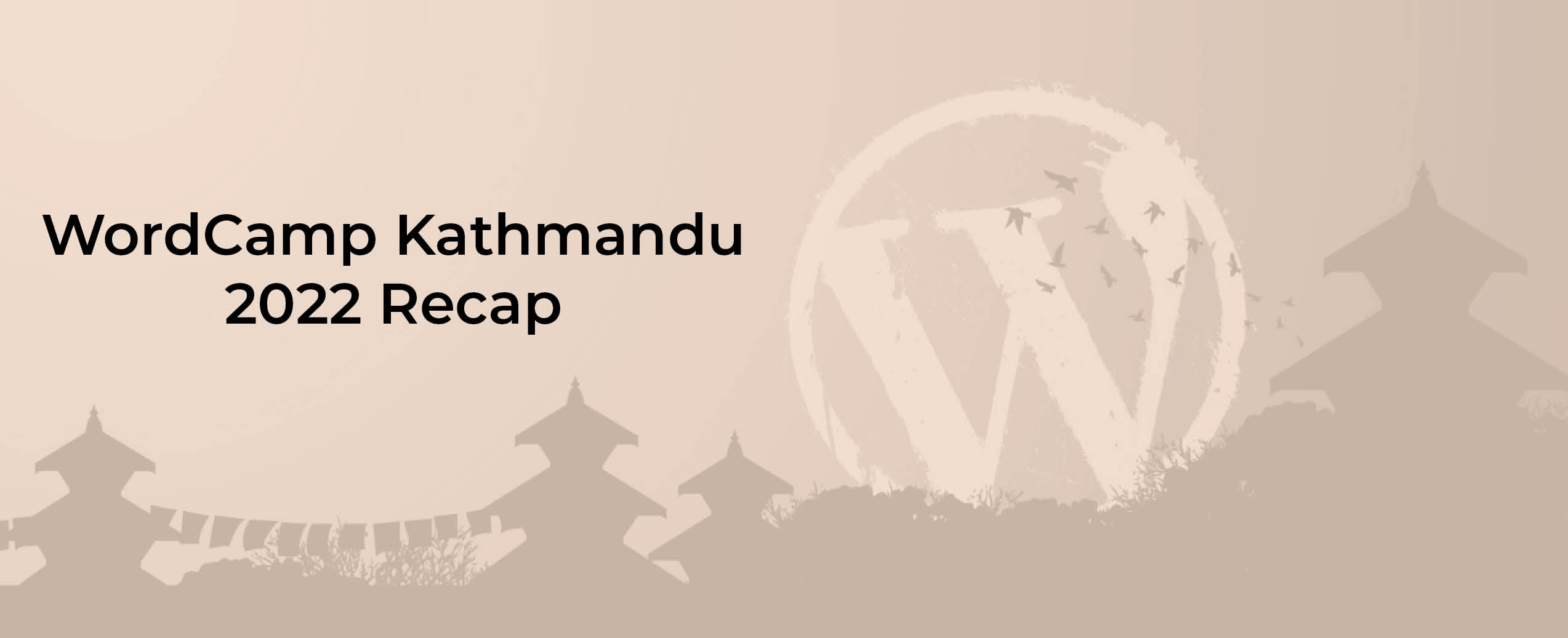 WordCamp Kathmandu 2022 Recap